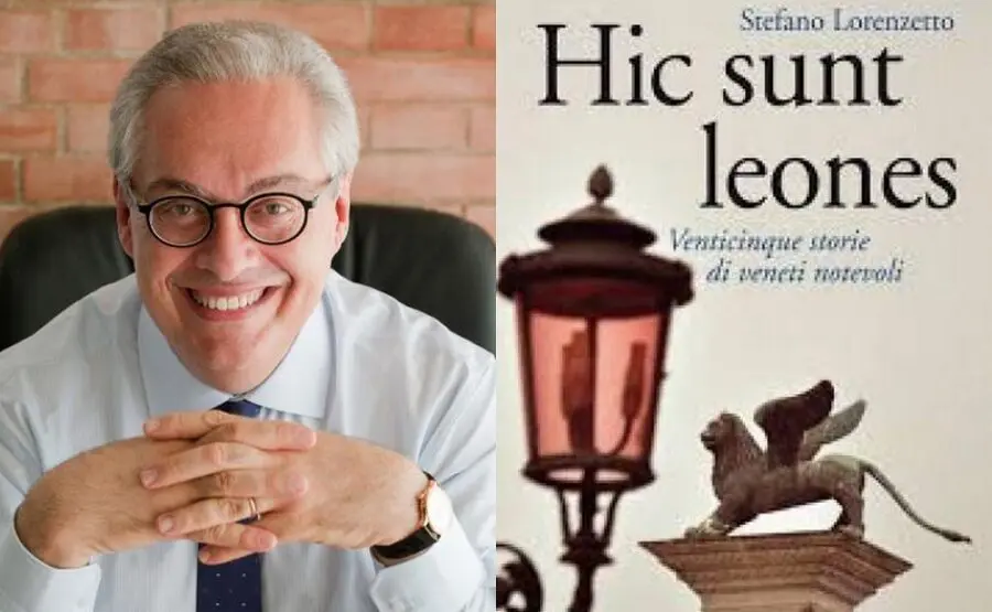 “Hic Sunt Leones”: Stefano Lorenzetto racconta venticinque personaggi veneti. Evviva il merito