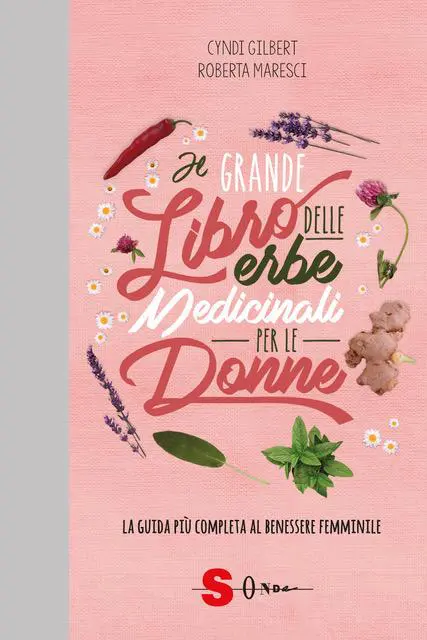 Donne: arriva in Italia la Bibbia per curarsi con le erbe medicinali
