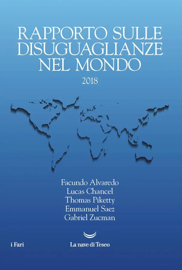 Ultime sulla cultura. In libreria c’è il “Rapporto sulle disuguaglianze nel mondo 2018”