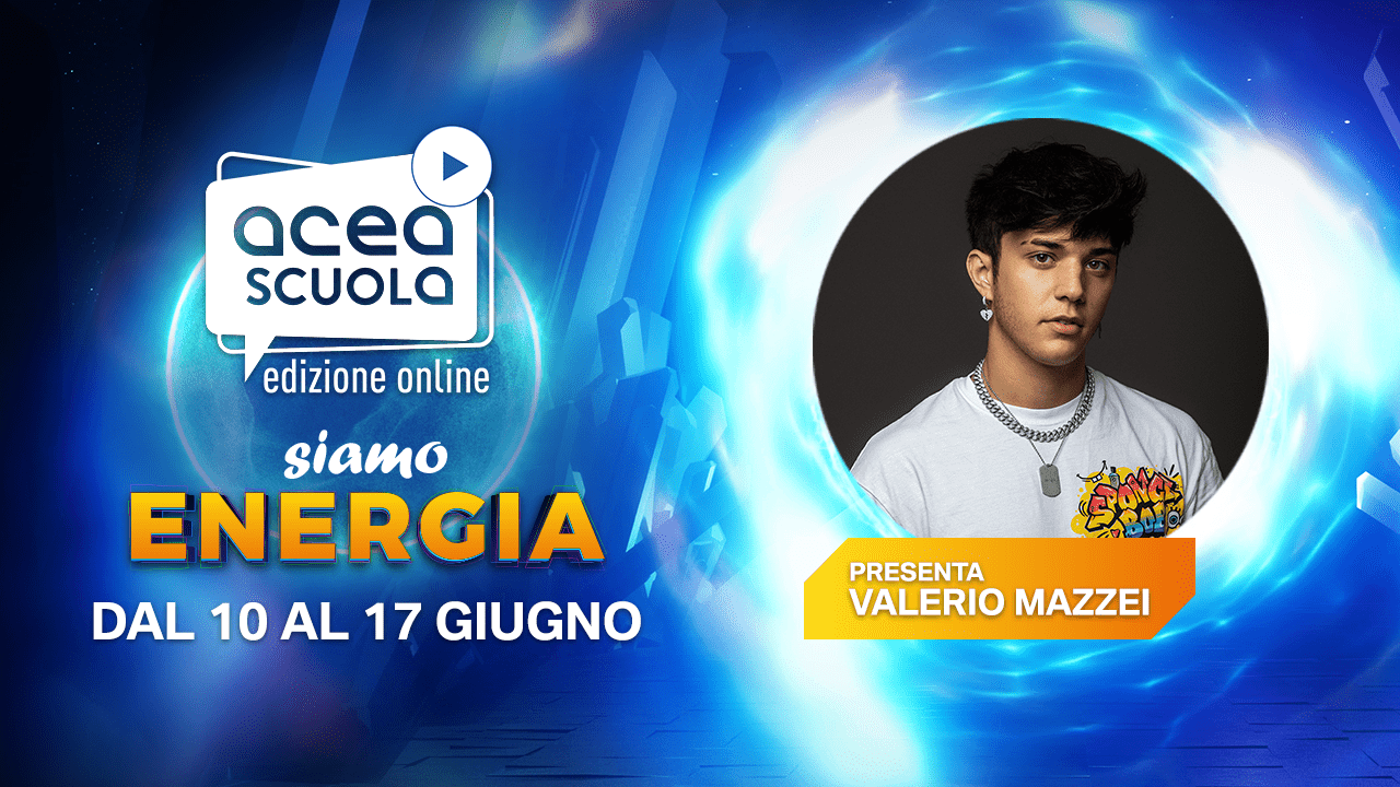 Al via oggi “SIAMO energia! Spegni la luce e accendi la tua fantasia”, la seconda edizione digitale del progetto ACEA SCUOLA