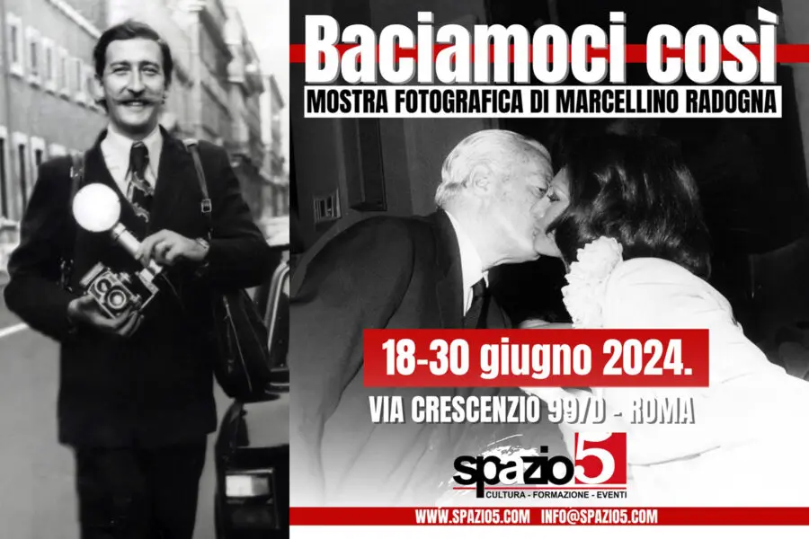 “Baciamoci così”: la mostra fotografica di Marcellino Radogna a Roma