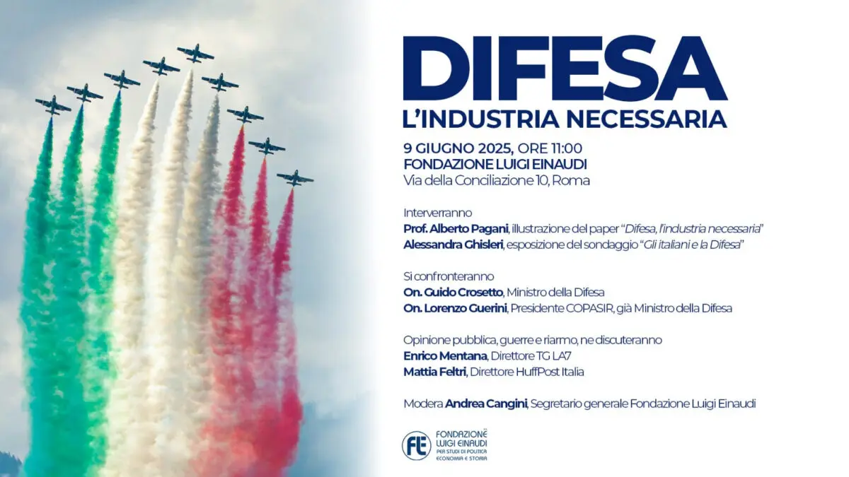 Guerra e pace, l’importanza della difesa sotto la lente della Fondazione Einaudi