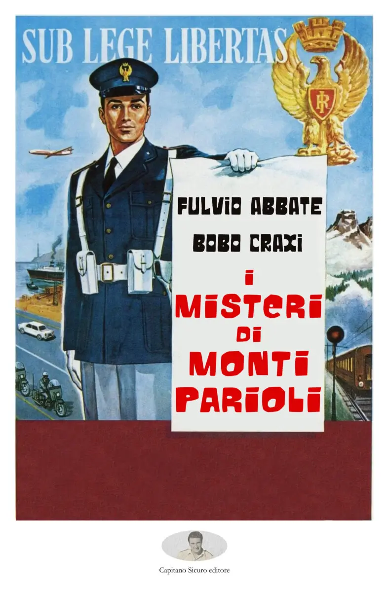 Abbate e Craxi, l’inatteso duo noir: “I Misteri di Monti Parioli” su Amazon