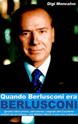 copertina-quando-berlusconi-era-berlusconi-